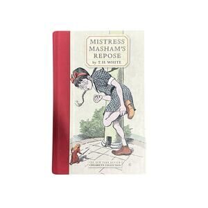 Mistress Mashams Repose Kids Childrens Hardcover Book By TH White Vtg 2004